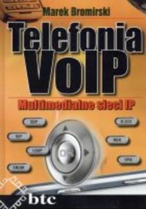 Telefonia VoIP. Multimedialne sieci IP - 2857687409