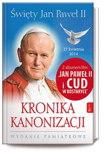 wity Jan Pawe II. Kronika kanonizacji. Wydanie pamitkowe. Album + film - 2857687432
