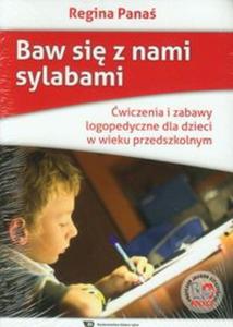 Baw si z nami sylabami wiczenia i zabawy logopedyczne dla dzieci w wieku przedszkolnym