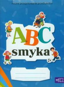 ABC Smyka. Roczne przygotowanie przedszkolne. Pakiet (box) - 2857687614