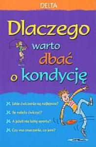 Dlaczego warto dba o kondycj - 2825659726