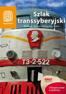 Szlak transsyberyjski. Moskwa- Pekin - 2857688222