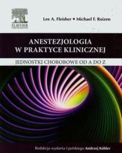 Anestezjologia w praktyce klinicznej - 2857688249