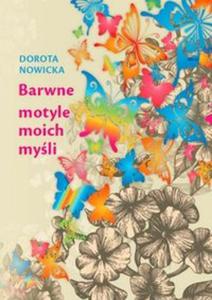 Barwne motyle moich myli - 2857688309