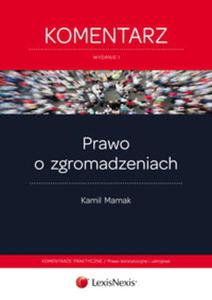 Prawo o zgromadzeniach Komentarz - 2857688384