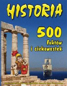 Historia 500 faktw i ciekawostek - 2825659795