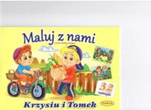 Maluj z nami. Krzysiu i Tomek