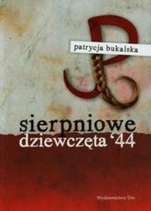 Sierpniowe dziewczta 44 - 2857688724