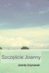 Szczcie Joanny - 2857688820