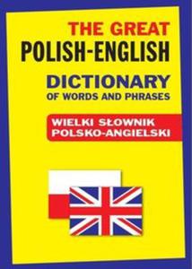 The Great Polish-English Dictionary of Words and Phrases - 2857688874