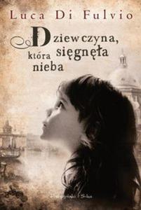 Dziewczyna, ktra signa nieba - 2857688906