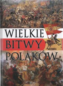 Wielkie bitwy Polakw - 2857689269