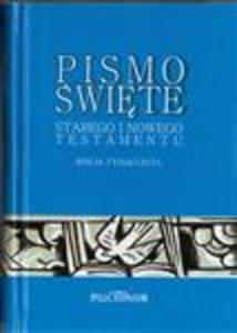 Pismo wite Starego i Nowego Testamentu. Biblia tysiclecia - 2857689281