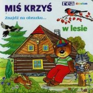 Mi Krzy w lesie - 2857689422