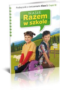 02 NASZE RAZEM W SZKOLE PODR.+W.10 WSIP 9788302131905 - 2857689508