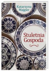 Stuletnia gospoda - 2857689767