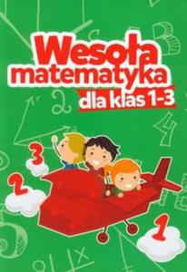 Wesoa matematyka dla klas 1-3 - 2857689972