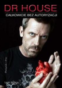 Dr House Cakowicie bez autoryzacji - 2825659900