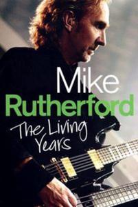 Mike Rutherford - The Living Years - 2857690239