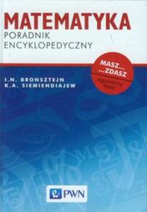 Matematyka Poradnik encyklopedyczny - 2857690301