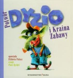 Potwr Dyzio i Kraina Zabawy - 2825659917