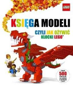 Ksiga modeli, czyli jak oywi klocki lego - 2857690409