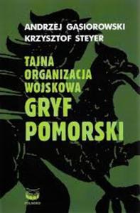 TAJNA ORGANIZACJA WOJSKOWA OP GRYF POMORSKI OSKAR - 2857690410