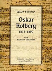 Oskar Kolberg 1814-1890 - 2857690517