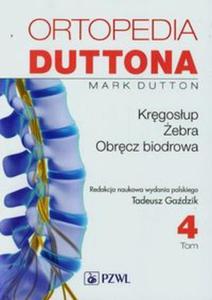 ORTOPEDIA DUTTONA T.4 PZWL 9788320047684 - 2857690525