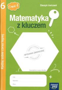 Matematyka z kluczem. Radz sobie coraz lepiej. Klasa 6, szkoa podstawowa, cz 1. Zeszyt wicze