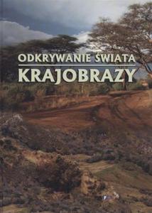 Odkrywanie wiata. Krajobrazy