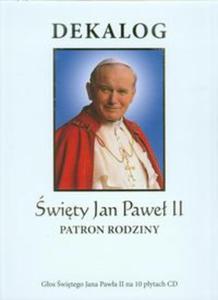 Dekalog wity Jan Pawe II Patron rodziny - 2857691322