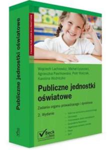 Publiczne jednostki owiatowe. Zadania organu prowadzcego i dyrektora - 2857691472