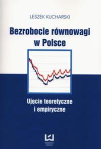 Bezrobocie rwnowagi w Polsce - 2857692087