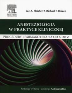 Anestezjologia w praktyce klinicznej