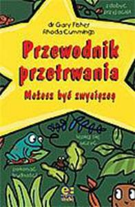 Przewodnik przetrwania dla dzieci z trudnociami w uczeniu si - 2825660044