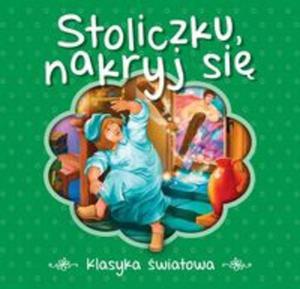 Stoliczku nakryj si Klasyka wiatowa