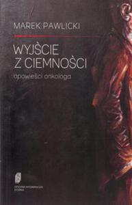 Wyjcie z ciemnoci - 2857692623