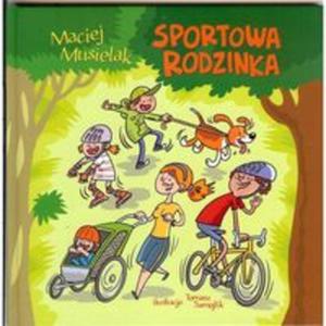 Sportowa rodzinka - 2857692624