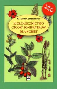 ZIOOLECZNICTWO OJCW BONIFRATRW DLA KOBIET - 2857692639