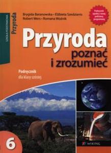 Pozna i zrozumie. Klasa 6, szkoa podstawowa. Przyroda. Podrcznik - 2857692865