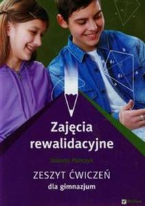 ZAJCIA REWALIDACYJNE Zeszyt wicze dla gimnazjum - 2857692978