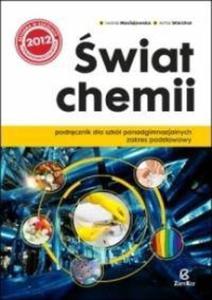 wiat chemii. Klasa 1, liceum/technikum. Podrcznik. Zakres podstawowy - 2857692997