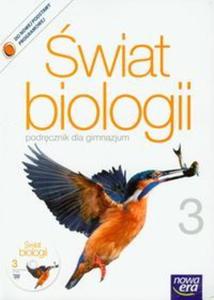 wiat Biologii. Klasa 3 gimnazjum.Biologia. Podrcznik