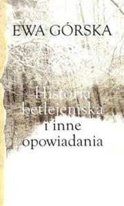 Historia betlejemska i inne opowiadania - 2857693037