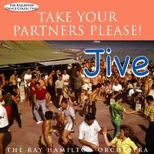 TAKE YOUR PARTNERS PLEASE! JIVE - 2857693140