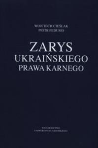 Zarys ukraiskiego prawa karnego - 2857693623