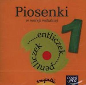 Entliczek Pentliczek 1 Piosenki w wersji wokalnej Trzylatki - 2857694220