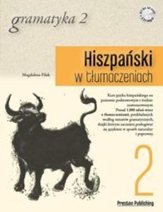 Hiszpaski w tumaczeniach Gramatyka 2 - 2857694332