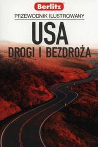 USA drogi i bezdroa. Przewodnik ilustrowany - 2857694410